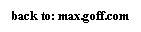 Back to: Max.Goff.Com